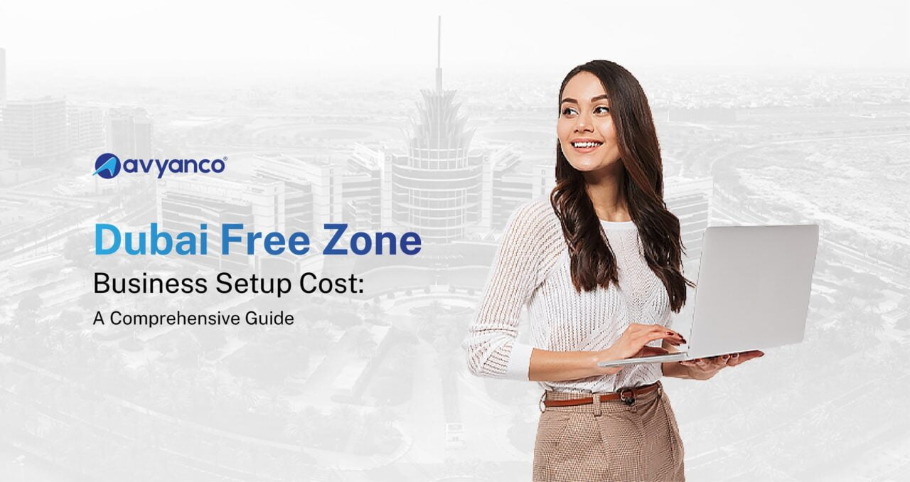 Free Zone Company Formation in Dubai Cost: 2025 Guide