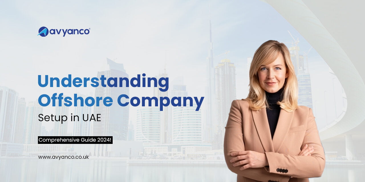 Offshore Company Setup in Dubai, UAE | Step-by-Step Guide 2025