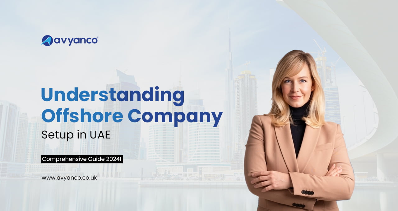 Offshore Company Setup in Dubai, UAE | Step-by-Step Guide 2025