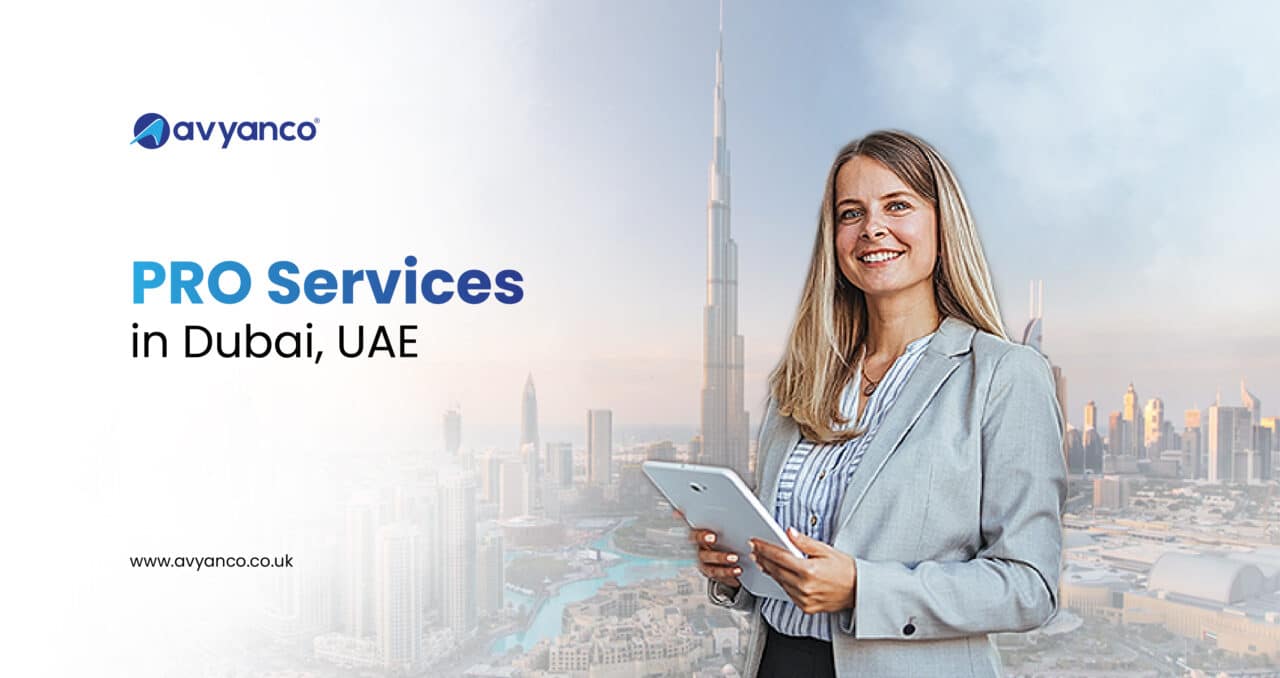 PRO Services in Dubai & UAE – 2026 Guide: Corporate Support, Visa, and License Help